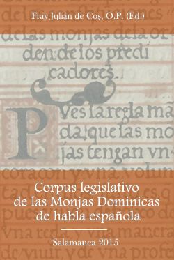 Corpus Legislativo de las Monjas Dominicas de habla española