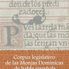 Corpus Legislativo de las Monjas Dominicas de habla española