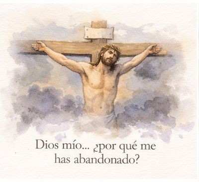 cuarta-palabra-dios-mio-dios-mio-por-que-me-has-abandonado-mc-15-34-normal