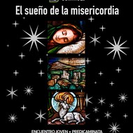 el sueno misericordia encuentro pjv