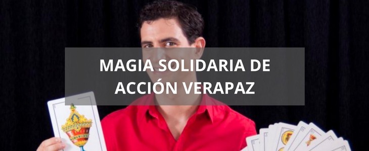 magia accion verapaz 2018 agenda