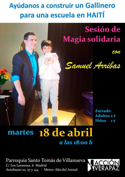 Magia solidaria Acción Verapaz Magia solidaria Acción Verapaz