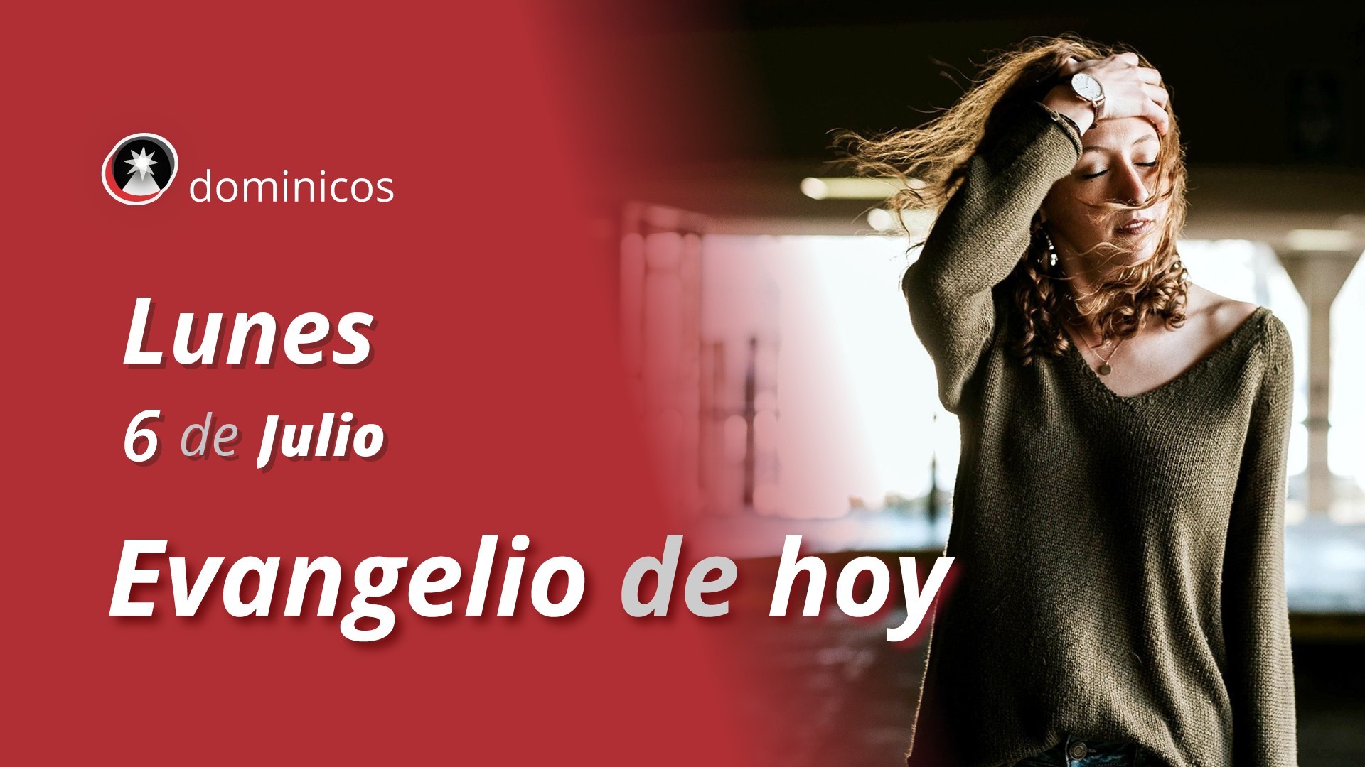 Evangelio de hoy en vídeo