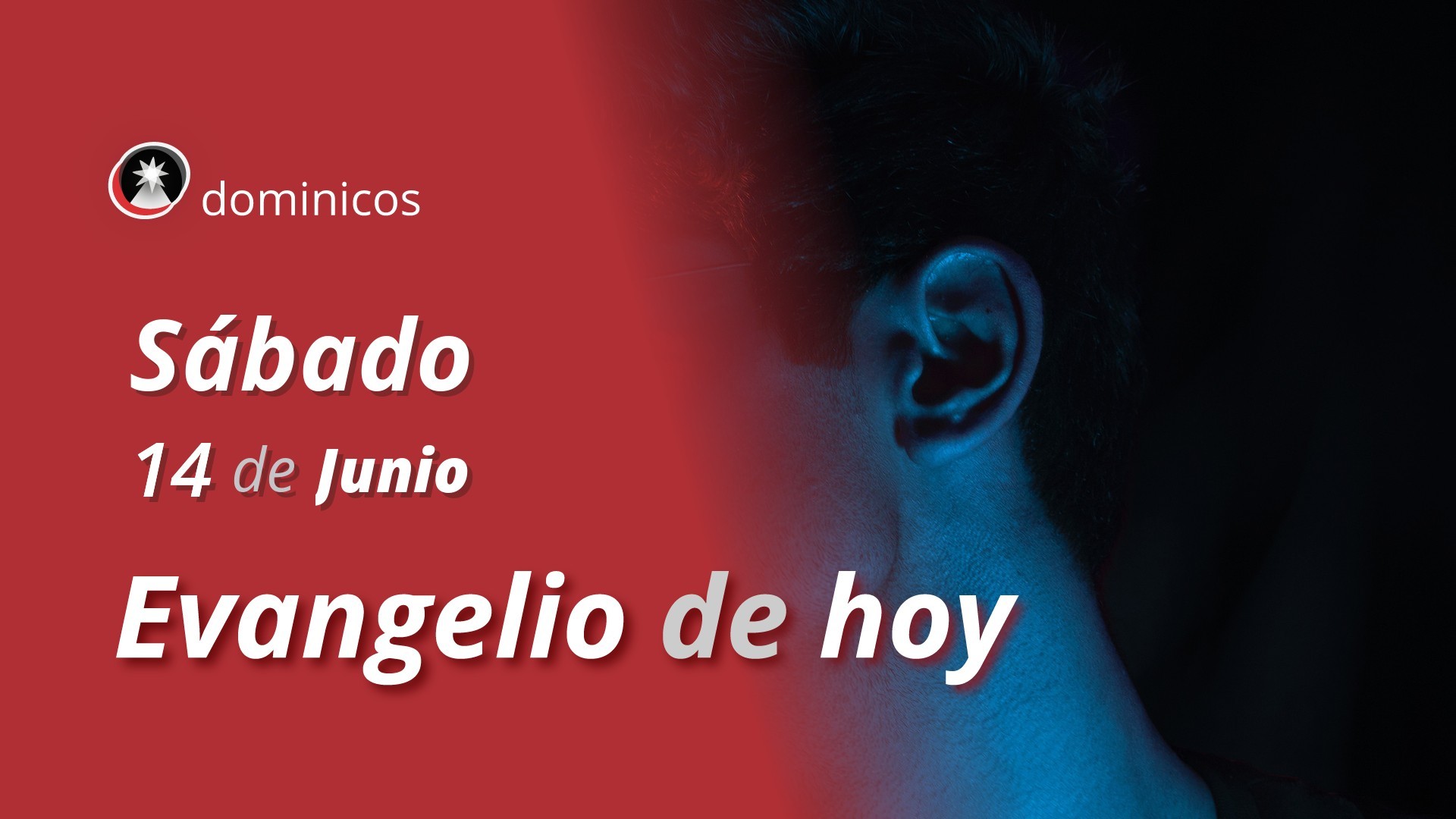 Evangelio de hoy en vídeo