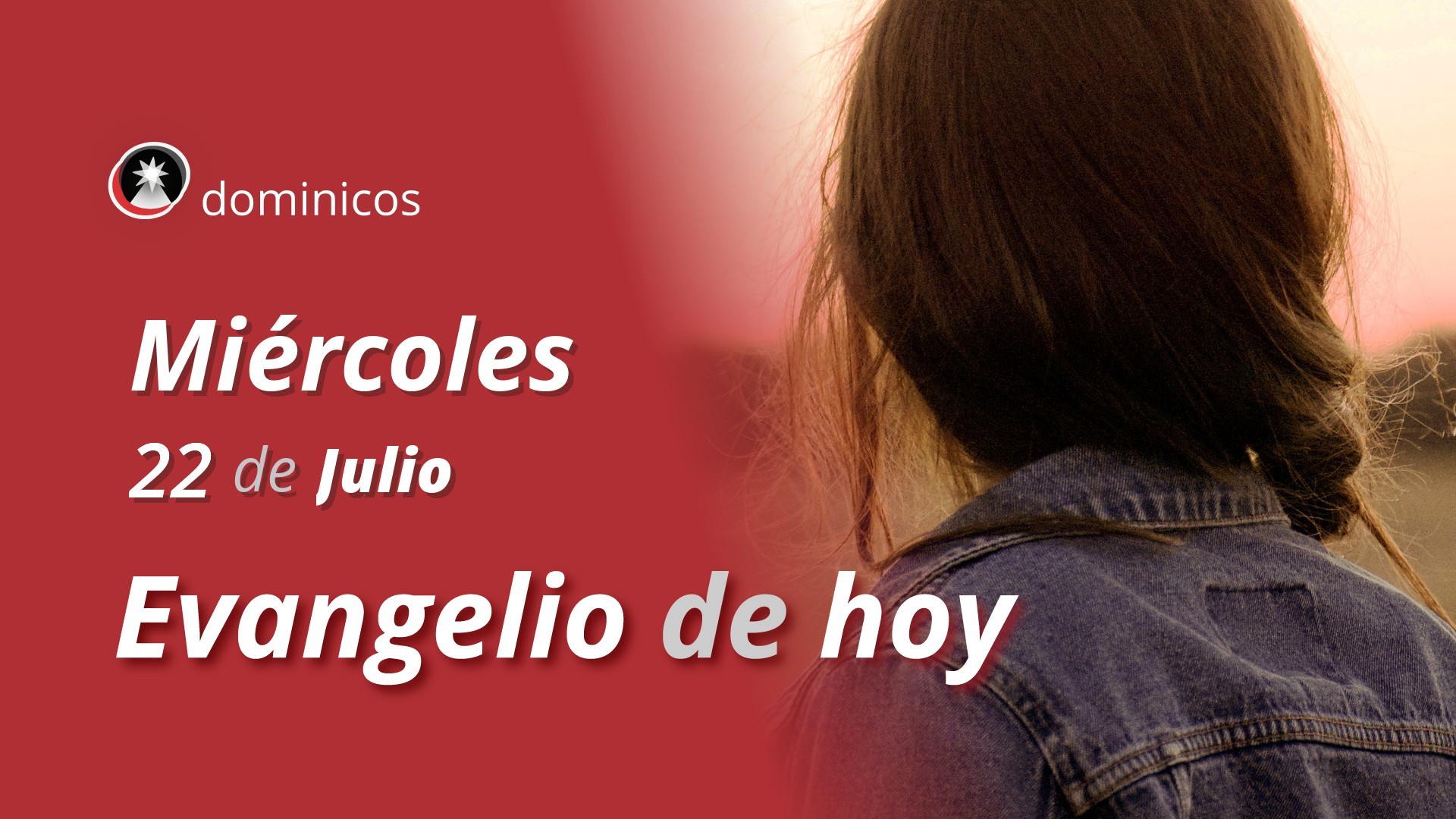 Evangelio de hoy en vídeo