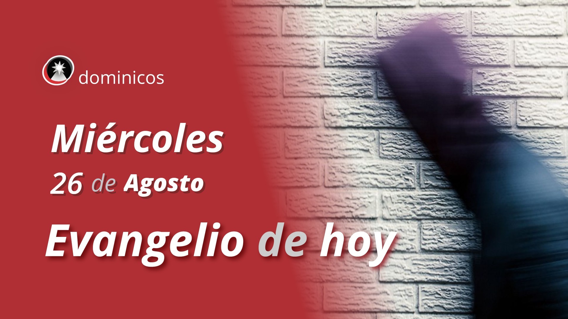 Evangelio de hoy en vídeo