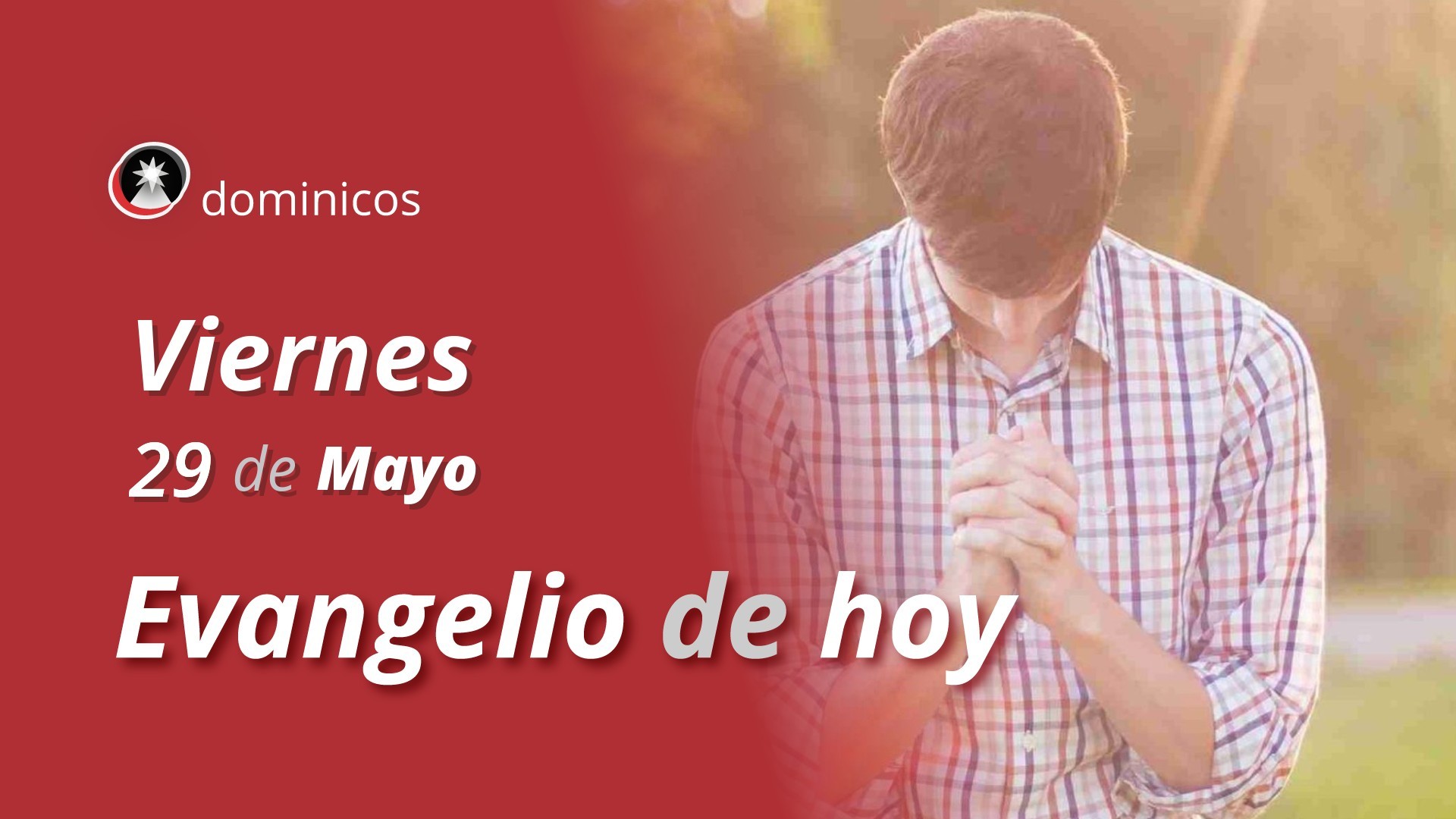 Evangelio de hoy en vídeo