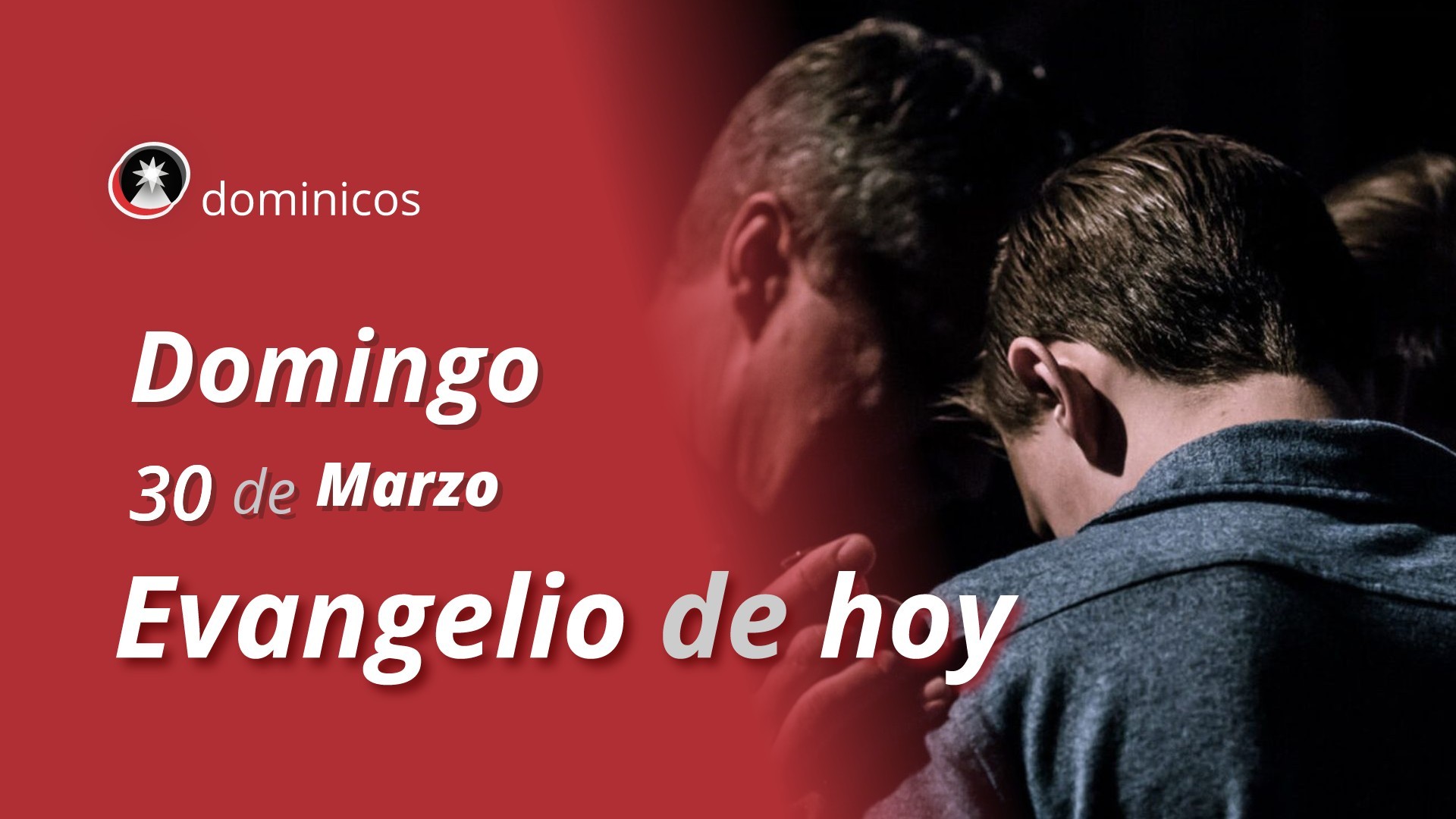 Evangelio de hoy en vídeo
