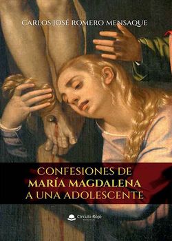 Portada libro Confesiones de María Magdalena a una adolescente