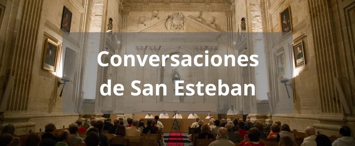 XLVI Conversaciones de San Esteban