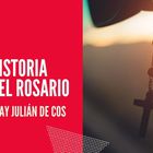 Historia del Rosario II - Siglos XV a la actualidad