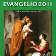 Evangelio 2011