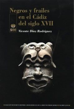 Negros y frailes en el Cádiz del siglo XVII
